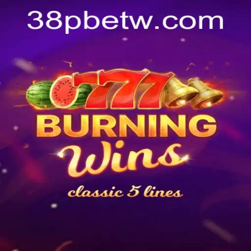 Descubra o Fascinante Mundo de BurningWins com 38pbet.com