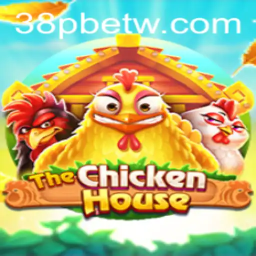 TheChickenHouse: Um Mergulho no Universo do Jogo com 38pbet.com